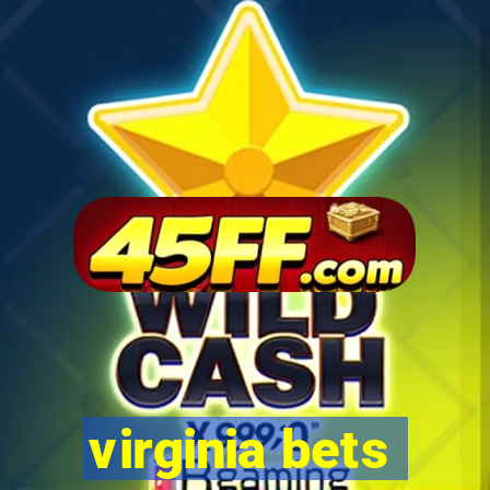 virginia bets
